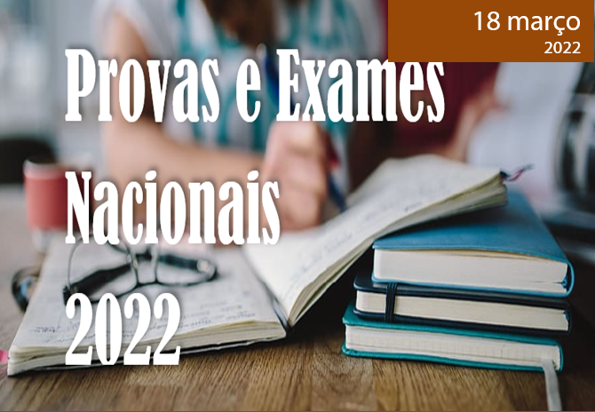 Read more about the article PROVAS E EXAMES NACIONAIS 2022 (atualizado 25/03/2022)